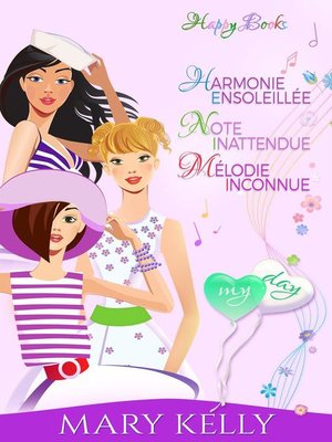 cover image of Harmonie ensoleillée--Note inattendue--Mélodie inconnue